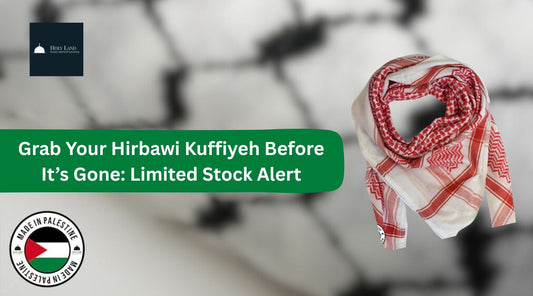 Grab Your Hirbawi Kuffiyeh Before It’s Gone: Limited Stock Alert