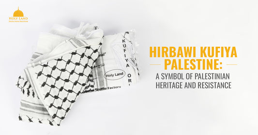 Hirbawi Kufiya: Palestinian Heritage and Resistance
